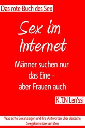 Das rote Buche des Sex - Sex im Internet: Männer suchen nur das Eine - aber Frauen auch