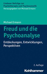 Freud und die Psychoanalyse