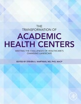 The Transformation of Academic Health Centers