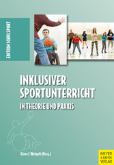 Inklusiver Sportunterricht in Theorie und Praxis