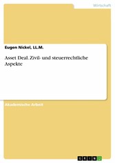 Asset Deal. Zivil- und steuerrechtliche Aspekte