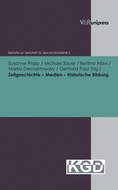 Zeitgeschichte - Medien - Historische Bildung