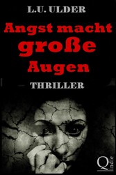 Angst macht große Augen