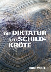 Die Diktatur der Schildkröte