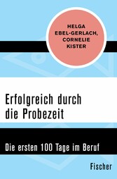 Erfolgreich durch die Probezeit