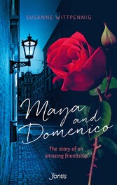 Maya and Domenico: The story of an amazing friendship