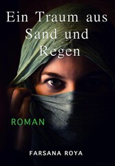 Ein Traum aus Sand und Regen