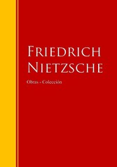 Obras - Colección de Friedrich Nietzsche