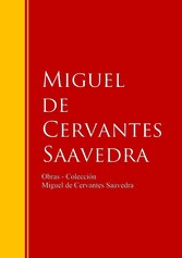 Obras - Colección de Miguel de Cervantes