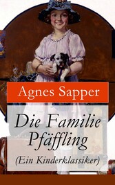 Die Familie Pfäffling (Ein Kinderklassiker)