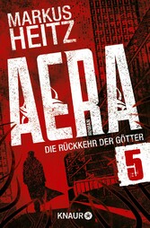 AERA 5 - Die Rückkehr der Götter