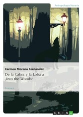 De la Cabra y la Loba a 'Into the Woods'