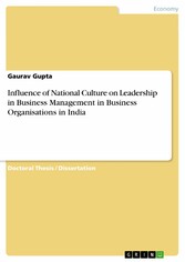 Influence of National Culture on Leadership in Business Management in Business Organisations in India