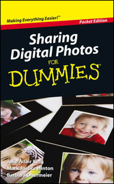 Sharing Digital Photos For Dummies, Pocket Edition