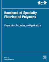 Handbook of Specialty Fluorinated Polymers