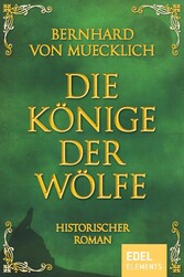 Die Könige der Wölfe