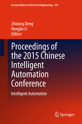 Proceedings of the 2015 Chinese Intelligent Automation Conference