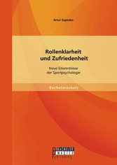 Rollenklarheit und Zufriedenheit: Neue Erkenntnisse der Sportpsychologie