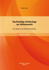 Nachhaltige Geldanlage am Aktienmarkt: Eine Studie zur Portfoliodiversifikation