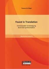 Found in Translation: Interkulturelle Verständigung durch die Synchronisation