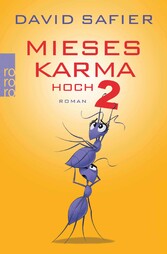 Mieses Karma hoch 2