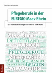 Pflegeberufe in der EUREGIO Maas-Rhein