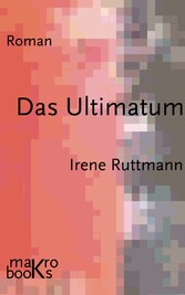 Das Ultimatum