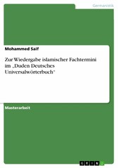 Zur Wiedergabe islamischer Fachtermini im 'Duden Deutsches Universalwörterbuch'