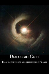 Dialog mit Gott