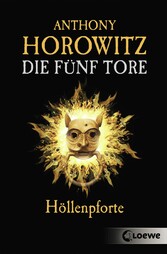 Die fünf Tore (Band 4) - Höllenpforte