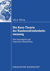 Die Kano-Theorie der Kundenzufriedenheitsmessung