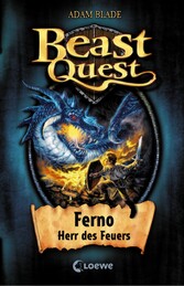 Beast Quest (Band 1) - Ferno, Herr des Feuers