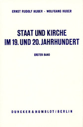 Staat und Kirche im 19. und 20. Jahrhundert.