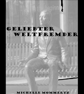 Geliebter Weltfremder