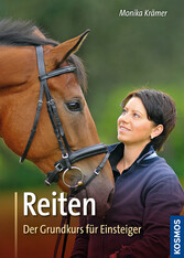 Reiten, Der Grundkurs für Einsteiger