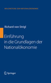 Einführung in die Grundlagen der Nationalökonomie