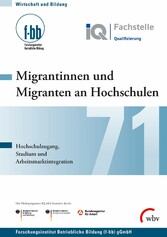 Migrantinnen und Migranten an Hochschulen