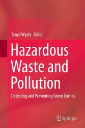 Hazardous Waste and Pollution