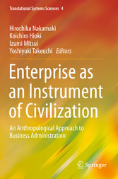 Enterprise as an Instrument of Civilization