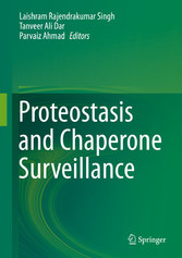 Proteostasis and Chaperone Surveillance