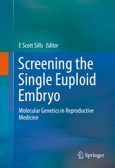 Screening the Single Euploid Embryo