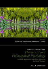 The Wiley Handbook of Theoretical and Philosophical Psychology