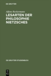 Lesarten der Philosophie Nietzsches