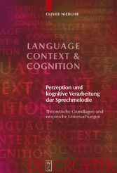 Perzeption und kognitive Verarbeitung der Sprechmelodie