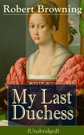 My Last Duchess (Unabridged)