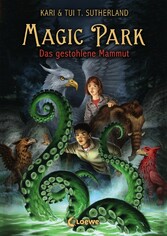 Magic Park (Band 3) - Das gestohlene Mammut