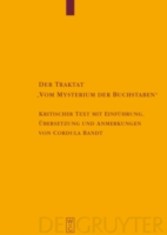 Der Traktat 'Vom Mysterium der Buchstaben'