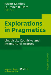 Explorations in Pragmatics