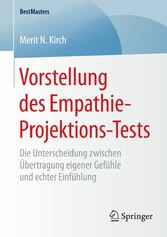 Vorstellung des Empathie-Projektions-Tests