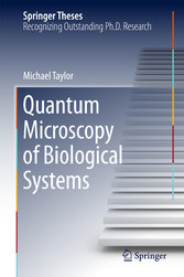 Quantum Microscopy of Biological Systems